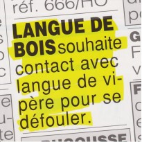 Carte humoristique : "Langue de Bois cherche Langue de Vipère "!