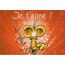 Carte tendre  "Je t'Aime" avec tendresse et humour !