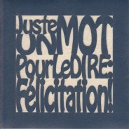 "Juste un mot pour le dire : Félicitation ! " : carte de félicitations