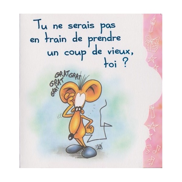 Cartes D Anniversaires Les Souris En Folie Ne Manquent Pas D Humour Cartes D Anniversaires Les Souris En Folie Ne Manquent Pas D Humour