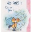 Cartes d'anniversaires humoristiques 18 ans, 20, 30, 40 et 50 ans