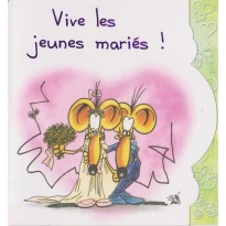 Carte Félicitations Mariage : Vive les Jeunes Mariés !