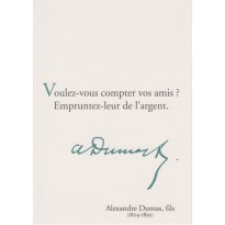 Sur les amis, citation d' A. Dumas Fils